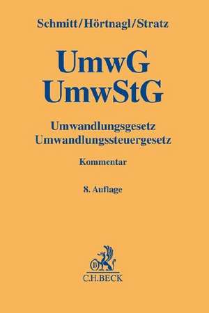 Umwandlungsgesetz, Umwandlungssteuergesetz de Joachim Schmitt