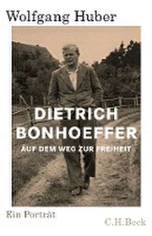 Dietrich Bonhoeffer de Wolfgang Huber