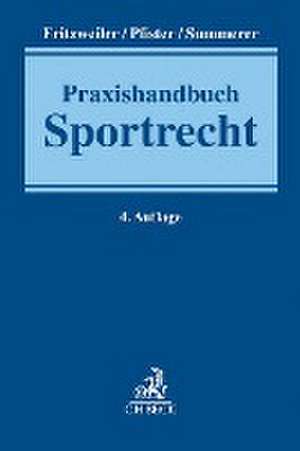 Praxishandbuch Sportrecht de Jochen Fritzweiler