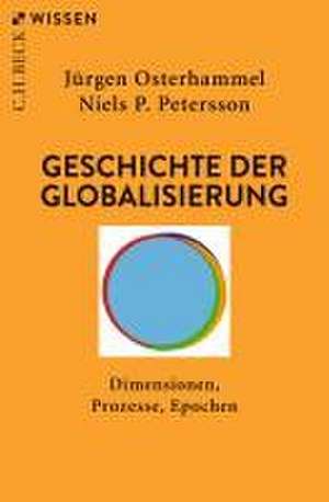 Geschichte der Globalisierung de Jürgen Osterhammel