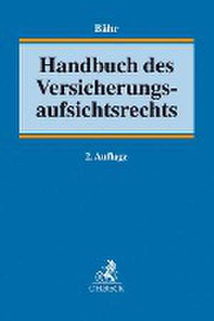 Handbuch des Versicherungsaufsichtsrechts de Gunne W. Bähr