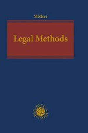 Legal Methods de Thomas M. J. Möllers