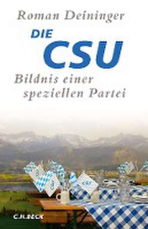 Die CSU de Roman Deininger