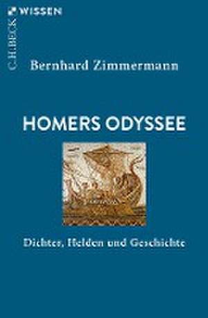 Homers Odyssee de Bernhard Zimmermann