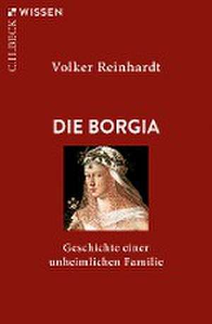 Die Borgia de Volker Reinhardt