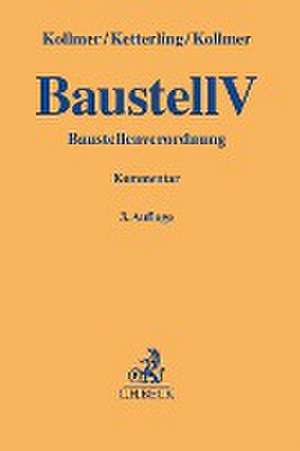 Baustellenverordnung (BaustellV) de Norbert Kollmer