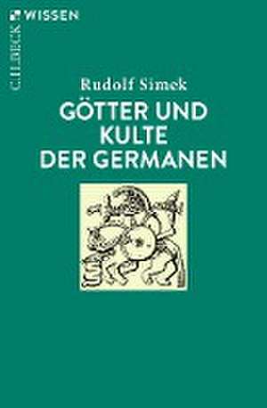 Götter und Kulte der Germanen de Rudolf Simek