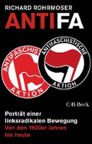 Antifa de Richard Rohrmoser