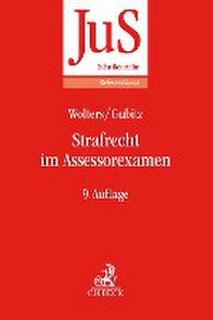 Strafrecht im Assessorexamen de Gereon Wolters