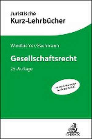 Gesellschaftsrecht de Christine Windbichler