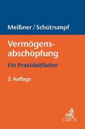 Vermögensabschöpfung de Markus Meißner