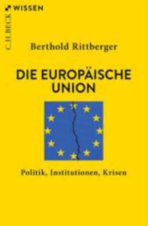 Die Europäische Union de Berthold Rittberger