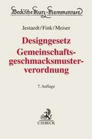 Designgesetz, Gemeinschaftsgeschmacksmusterverordnung de Dirk Jestaedt