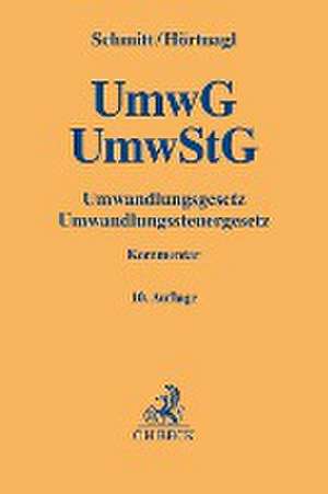 Umwandlungsgesetz, Umwandlungssteuergesetz de Joachim Schmitt