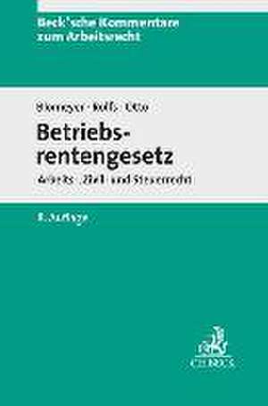 Betriebsrentengesetz de Wolfgang Blomeyer