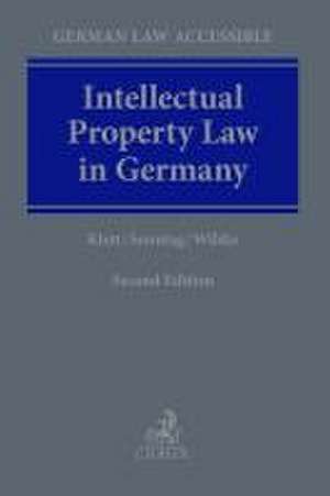 Intellectual Property Law in Germany de Alexander R. Klett