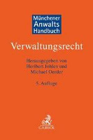 Münchener Anwaltshandbuch Verwaltungsrecht de Heribert Johlen