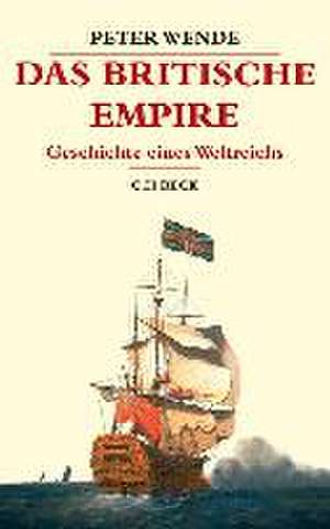 Das Britische Empire de Peter Wende