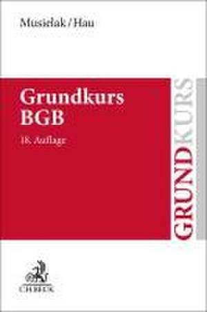 Grundkurs BGB de Hans-Joachim Musielak