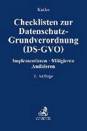 Checklisten zur Datenschutz-Grundverordnung (DS-GVO) de Peter Katko