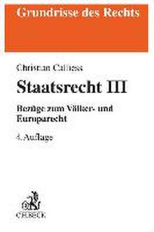 Staatsrecht III de Christian Calliess