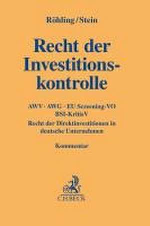 Recht der Investitionskontrolle de Frank Röhling