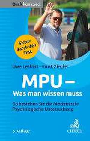 MPU - Was man wissen muss de Uwe Lenhart