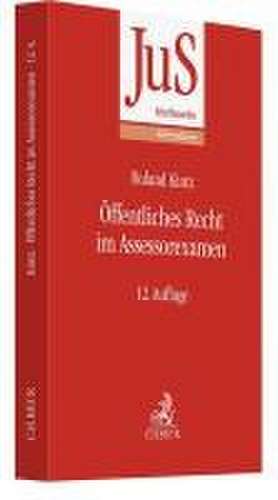 Öffentliches Recht im Assessorexamen de Roland Kintz