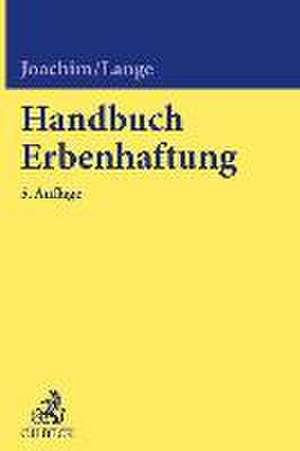 Handbuch Erbenhaftung de Norbert Joachim