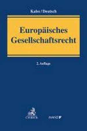 Europäisches Gesellschaftsrecht de Susanne Kalss