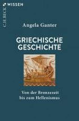 Griechische Geschichte de Angela Ganter