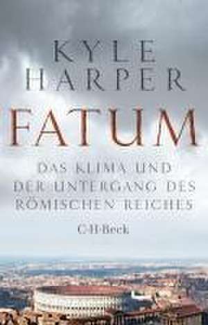 Fatum de Kyle Harper