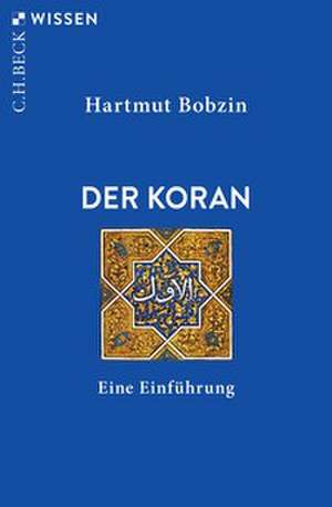 Der Koran de Hartmut Bobzin