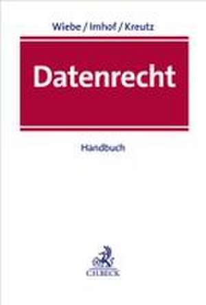 Datenrecht de Andreas Wiebe