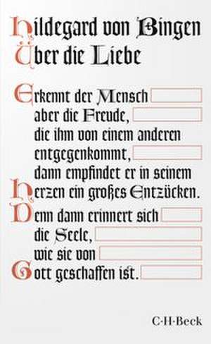 Über die Liebe de Hildegard Von Bingen