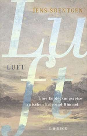 Luft de Jens Soentgen