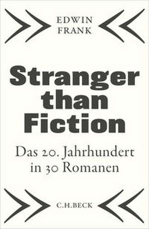 Stranger than Fiction de Edwin Frank