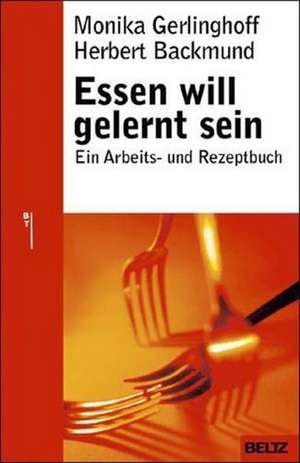 Essen will gelernt sein de Herbert Backmund