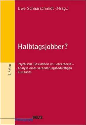 Halbtagsjobber? de Uwe Schaarschmidt