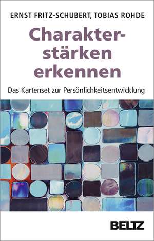 Charakterstärken erkennen de Ernst Fritz-Schubert