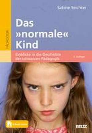 Das 'normale' Kind de Sabine Seichter