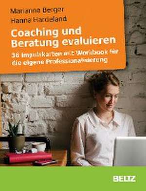 Coaching und Beratung evaluieren de Marianne Berger