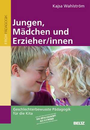 Jungen, Mädchen und Erzieher/innen de Kajsa Wahlström