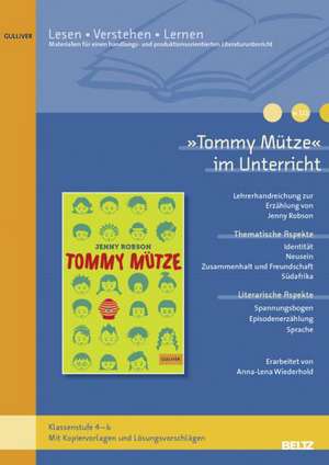 »Tommy Mütze« im Unterricht de Anna-Lena Wiederhold