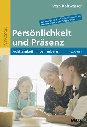 Persönlichkeit und Präsenz de Vera Kaltwasser