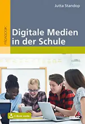 Digitale Medien in der Schule de Jutta Standop