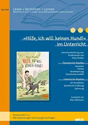 »Hilfe, ich will keinen Hund!« im Unterricht de Peter Schallmayer