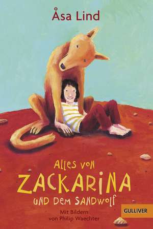 Lind, Å: Alles von Zackarina