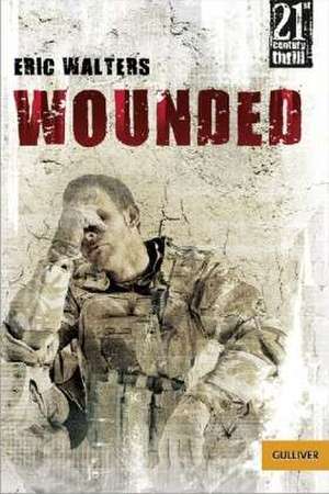 Wounded de Eric Walters