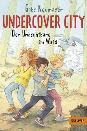 Undercover City de Gabi Neumayer